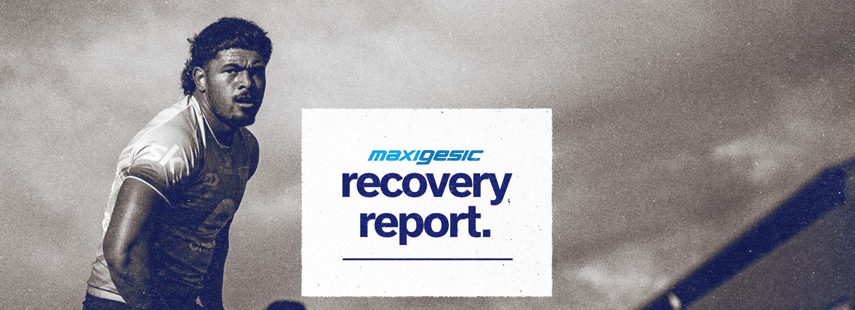 Maxigesic Recovery Report: Martin, Leiataua join list